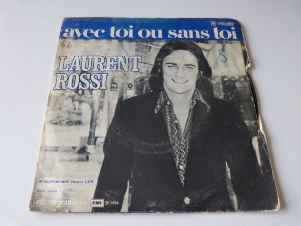 Avec toi ou sans toi laurent rossi